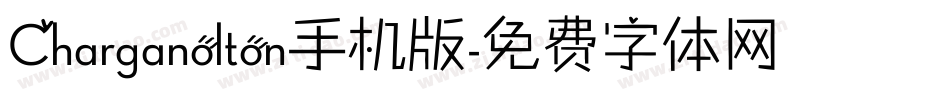 Charganolton手机版字体转换