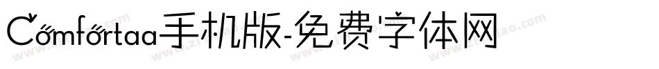 Comfortaa手机版字体转换