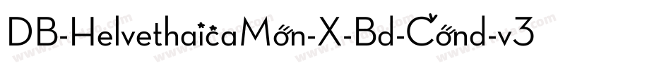 DB-HelvethaicaMon-X-Bd-Cond-v3-2-2手机版字体转换