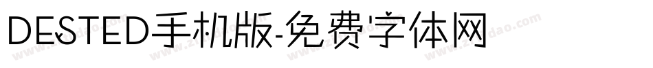 DESTED手机版字体转换
