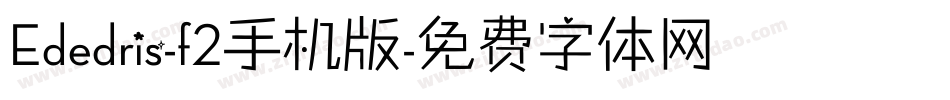 Ededris-f2手机版字体转换