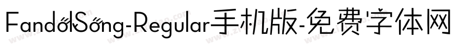 FandolSong-Regular手机版字体转换