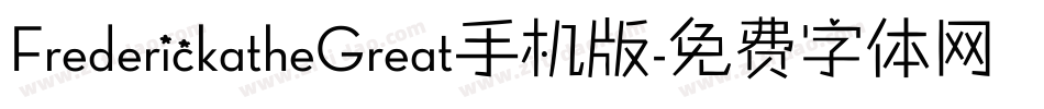 FrederickatheGreat手机版字体转换