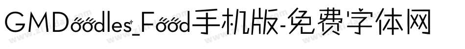 GMDoodles_Food手机版字体转换