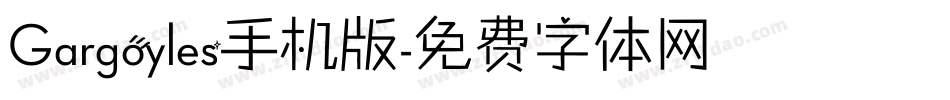 Gargoyles手机版字体转换