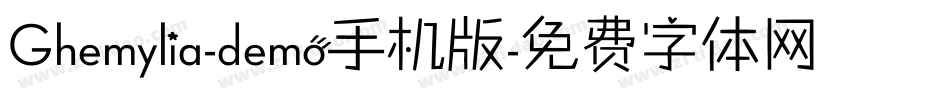 Ghemylia-demo手机版字体转换