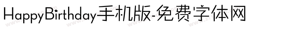 HappyBirthday手机版字体转换