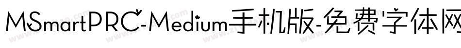 MSmartPRC-Medium手机版字体转换