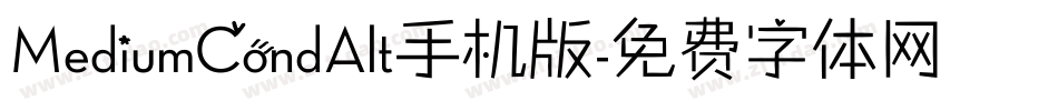 MediumCondAlt手机版字体转换