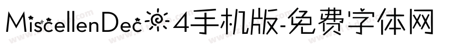 MiscellenDecO4手机版字体转换