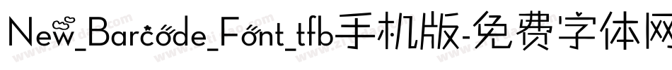 New_Barcode_Font_tfb手机版字体转换