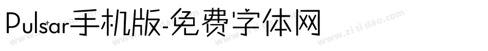 Pulsar手机版字体转换