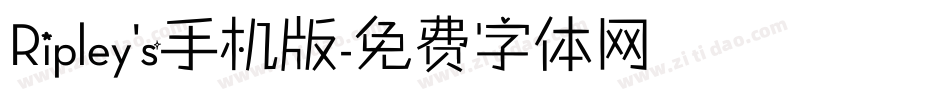 Ripley's手机版字体转换