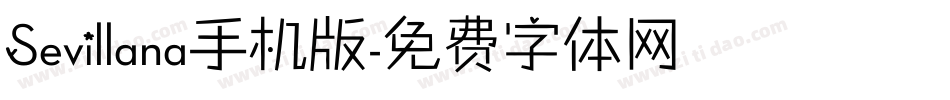 Sevillana手机版字体转换