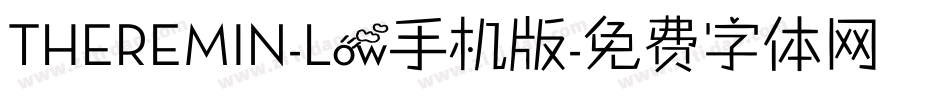 THEREMIN-Low手机版字体转换