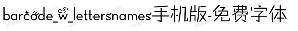 barcode_w_lettersnames手机版字体转换