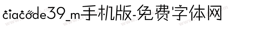 ciacode39_m手机版字体转换