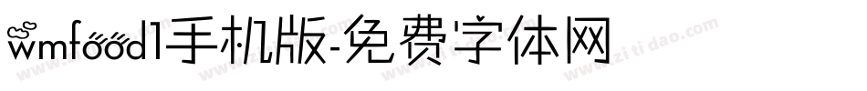 wmfood1手机版字体转换
