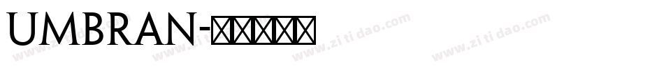 Umbran字体转换