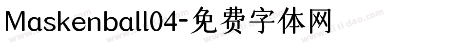 Maskenball04字体转换