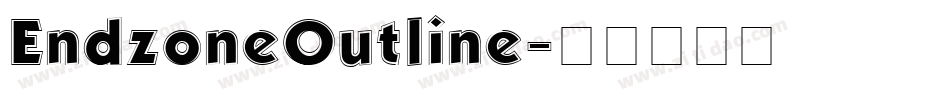 EndzoneOutline字体转换