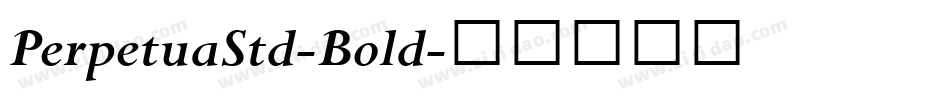 PerpetuaStd-Bold字体转换