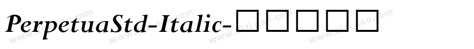 PerpetuaStd-Italic字体转换