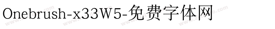 Onebrush-x33W5字体转换