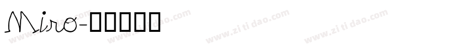 Miro字体转换