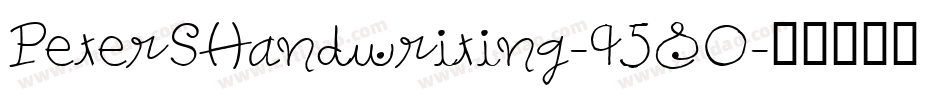 PeterSHandwriting-9580字体转换