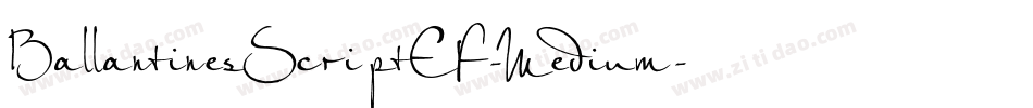 BallantinesScriptEF-Medium字体转换