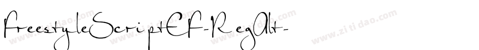 FreestyleScriptEF-RegAlt字体转换 FreestyleScriptEF-RegAlt字体转换