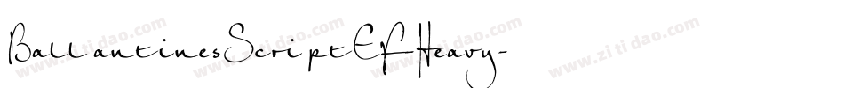 BallantinesScriptEF-Heavy字体转换