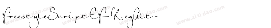FreestyleScriptEF-RegAlt字体转换 FreestyleScriptEF-RegAlt字体转换