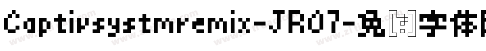 Captivsystmremix-JRO7字体转换