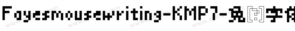 Fayesmousewriting-KMP7字体转换