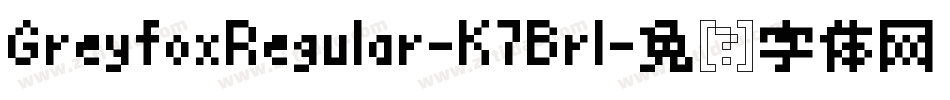 GreyfoxRegular-K7Brl字体转换