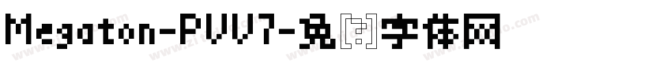 Megaton-PVV7字体转换