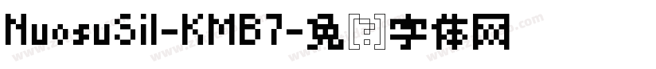 NuosuSil-KMB7字体转换