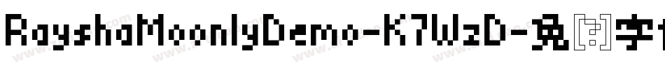 RayshaMoonlyDemo-K7WzD字体转换