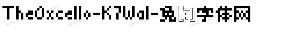 TheOxcello-K7Wal字体转换