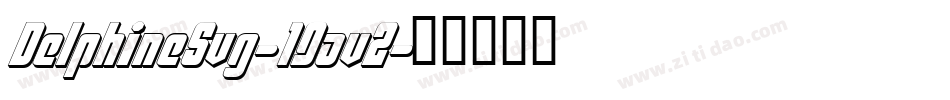 DelphineSvg-1Gav2字体转换