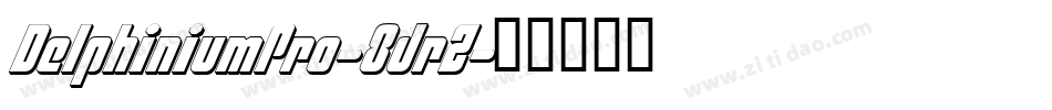 DelphiniumPro-8drZ字体转换