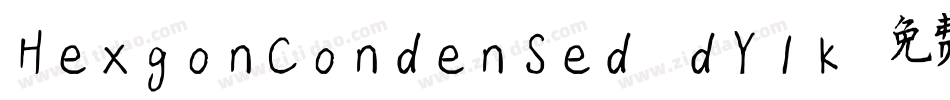 HexgonCondensed-dY1K字体转换