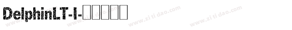 DelphinLT-I字体转换