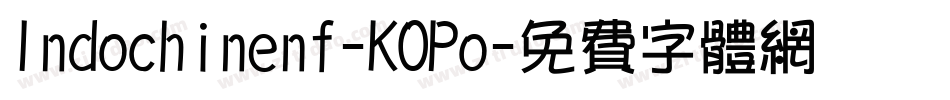Indochinenf-KOPo字体转换