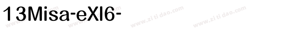 13Misa-eXl6字体转换