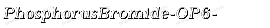 PhosphorusBromide-OP6字体转换