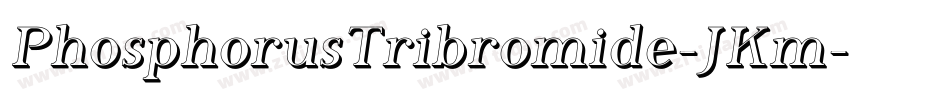 PhosphorusTribromide-JKm字体转换