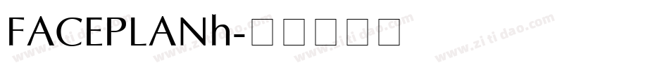 FACEPLANh字体转换